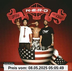 Fly Or die Fly Or die von N.E.R.D.