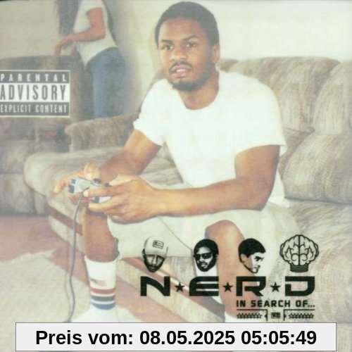 In Search of... In Search of... von N.E.R.D.