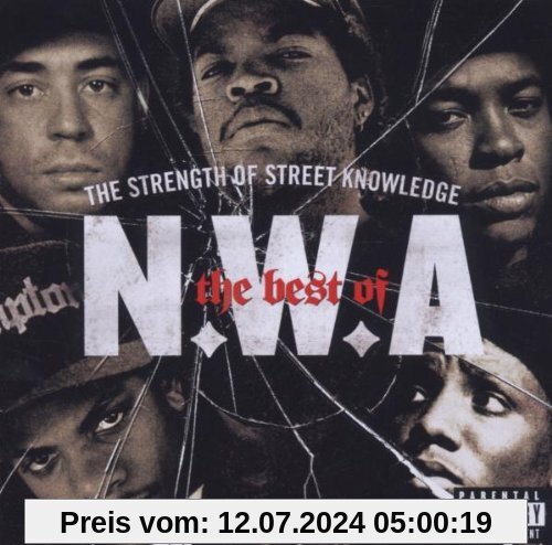 Best Of: The Strength Of Street Knowledge (CD + DVD) von N.W.a.