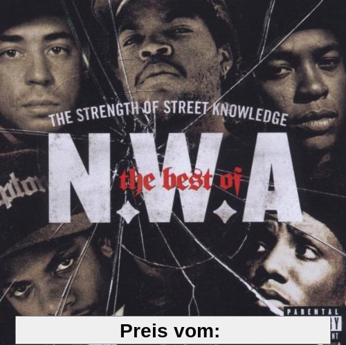 Best of: the Strength of Street Knowledge von N.W.a.