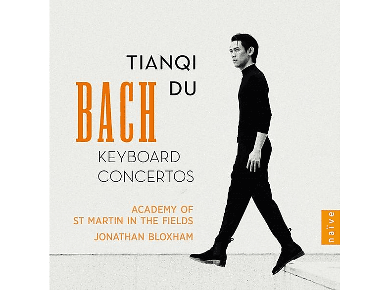 Du Tianqi/Bloxham/Academy St Martin in the Fields - Bach: Keyboard Concertos (CD) von NAIVE CLAS