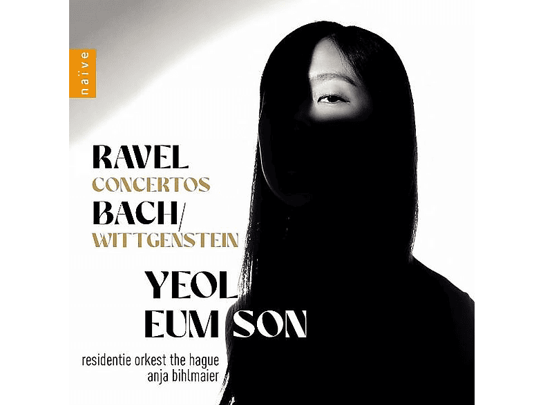 Eum Son Yeol - Ravel Concertos / Bach Wittgenstein (CD) von NAIVE CLAS