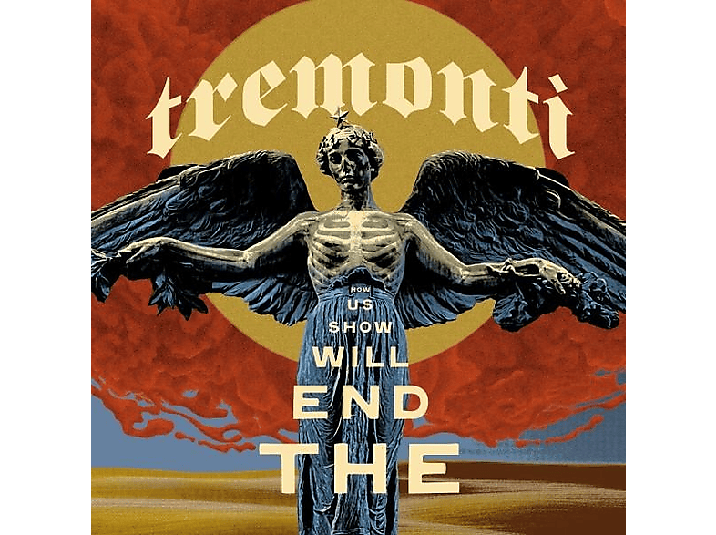 Tremonti - The End Will Show Us How (Vinyl) von NAPALM REC