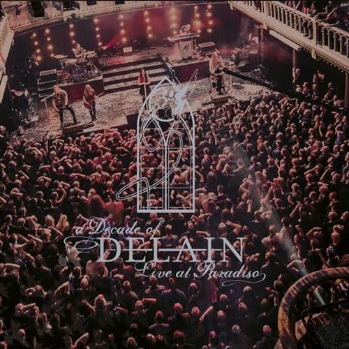 A Decade of Delain - Live at Paradiso (2CD + Blu-ray + DVD) von NAPALM RECORDS