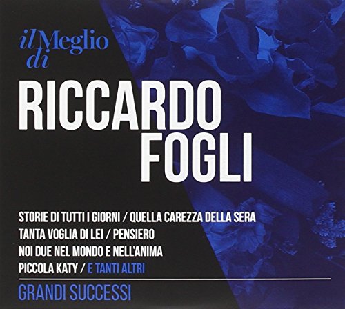 Il Meglio Di Riccardo Fogli von NAR INTERNATIONAL