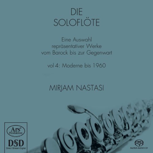 Die Soloflöte Vol.4 - Moderne bis 1960 von NASTASI,MIRJAM