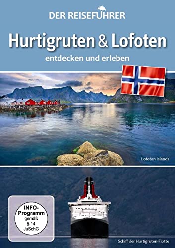 Hurtigruten & Lofoten - Der Reiseführer Hurtigruten & Lofoten - Der Reiseführer von NATUR GANZ NAH