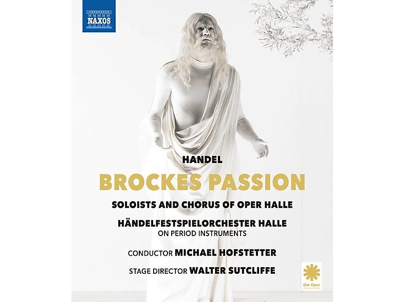 Colorado, Jorge Navarro/Händelfestspielorchester Halle/Hofstetter, Michael/Marziotte, Leandro - Händel: Brockes Passion (Oper Halle, 2023, Regie: Sutcliffe) (Blu-ray) von NAXOS AV