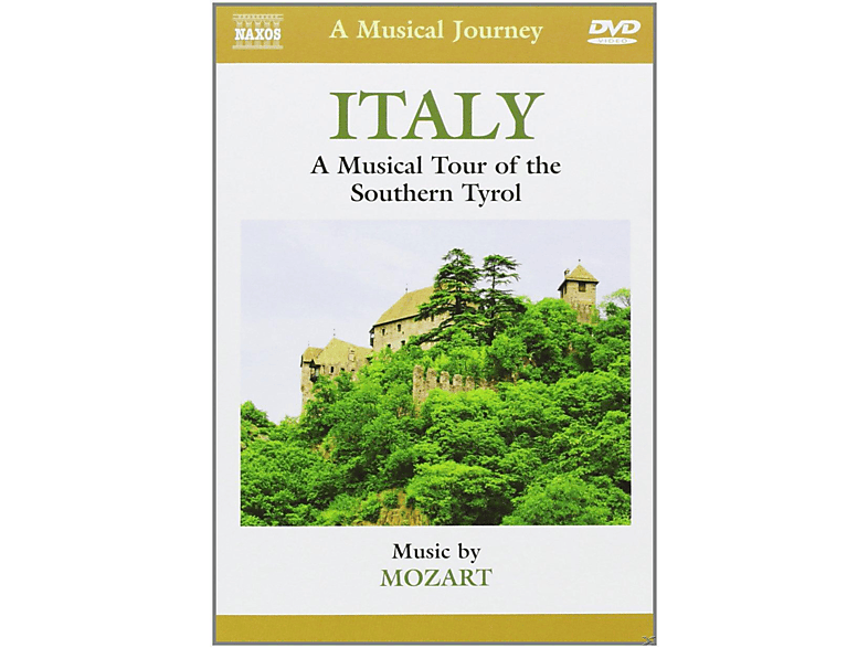 Italy - A Musical Tour Of The Southern Tyrol DVD Italy - A Musical Tour Of The Southern Tyrol DVD von NAXOS AV
