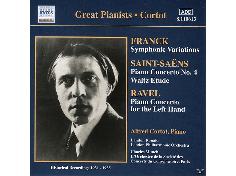 Cortot Alfred - Franck Ravel Saint-Saens (CD) von NAXOS HIST
