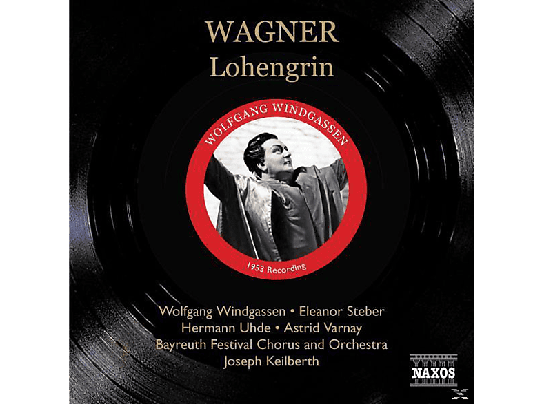 Joseph Keilberth, Keilberth/Windgassen/Steber - Lohengrin (CD) von NAXOS HIST