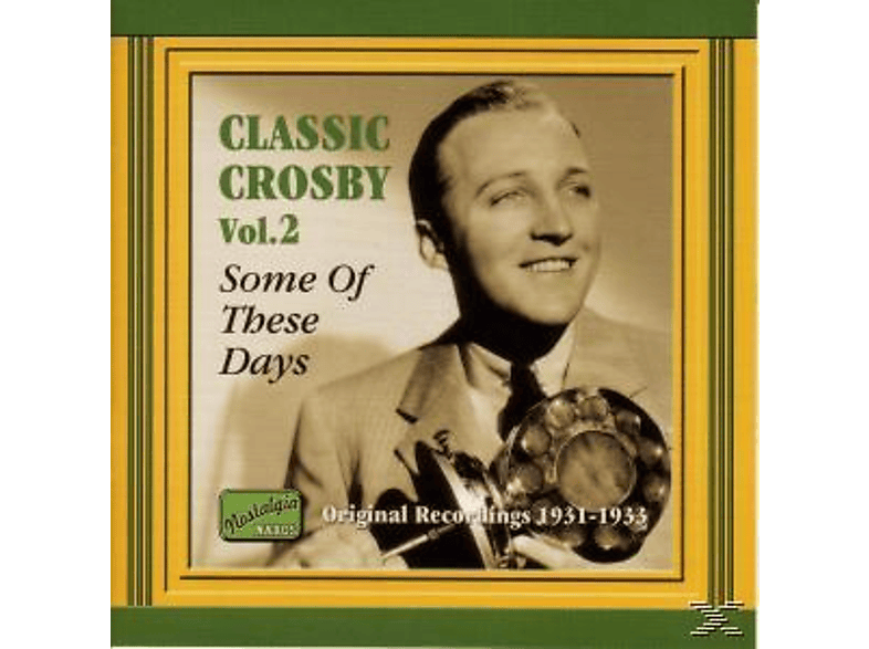 Bing Crosby - Classic Vol.2 (CD) von NAXOS JAZZ