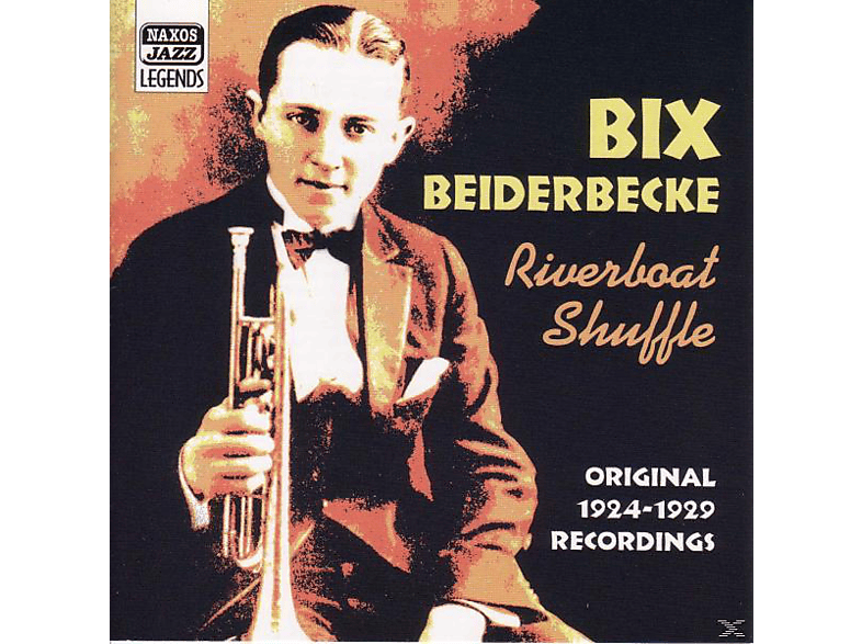 Bix Beiderbecke - Riverboat Shuffle (CD) von NAXOS JAZZ
