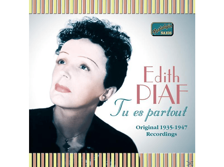 Edith Piaf - Tu Es Partout (CD) von NAXOS JAZZ