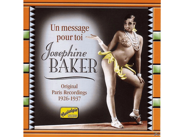 Josephine Baker - Un Message Pour Toi (CD) von NAXOS JAZZ