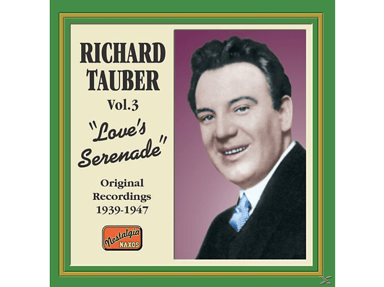 Richard Tauber - Love's Serenade (CD) von NAXOS JAZZ