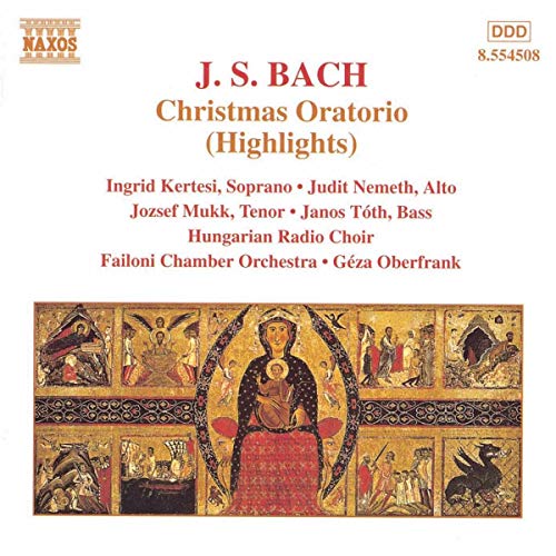 Bach: Weihnachtsoratorium (Auszüge) von NAXOS