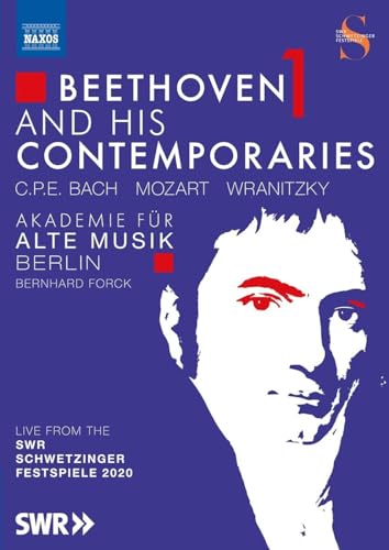 Beethoven and His Contemporaries, Vol. 1 [Live von den SWR Schwetzinger Festspielen 2020] von NAXOS