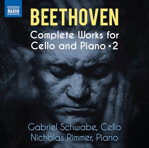 Beethoven: Sämtliche Werke für Cello und Klavier, Vol. 2 Beethoven: Sämtliche Werke für Cello und Klavier, Vol. 2 von NAXOS