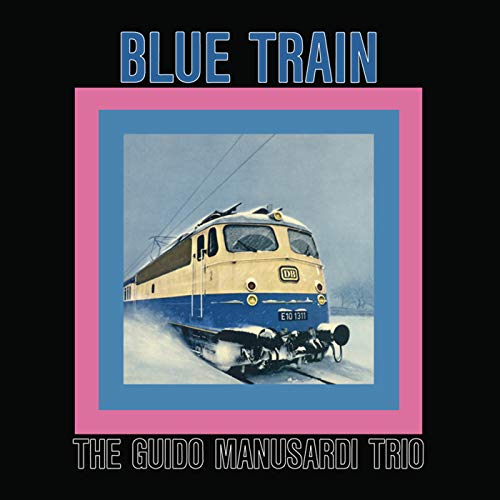 Blue Train [Vinyl LP] von NAXOS