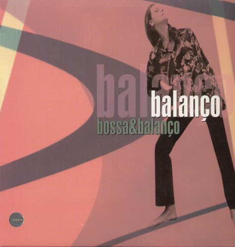 Bossa & Balanco [Vinyl Maxi-Single] von NAXOS