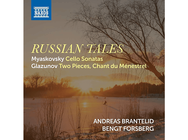 Brantelid, Andreas & Forsberg, Bengt - Russian Tales (CD) von NAXOS