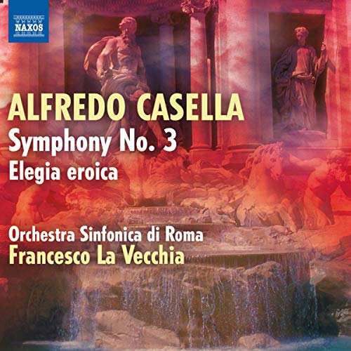 Casella: Sinfonie 3 von NAXOS