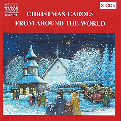 Christmas Carols from Around the World von NAXOS