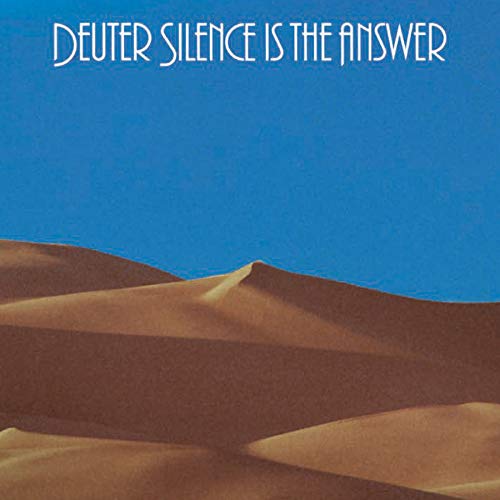 Deuter: Silence Is the Answer von NAXOS