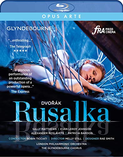 Dvorak: Rusalka [Sally Matthews (Rusalka); Alexander Roslavets (Vodnik); Patricia Bardon (Jeibaba); London Philharmonic Orchestra; The Glyndebourne ... Robin Ticciati] [Opus Arte: OABD7266D] [Blu-ray] von NAXOS