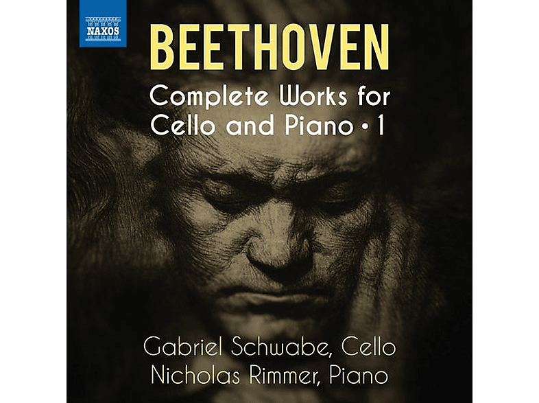 Gabriel Schwabe (cello) - Nicholas Rimmer (piano) Beethoven: Sämtliche Werke für Cello und Klavier, Vol. 1 (CD) von NAXOS