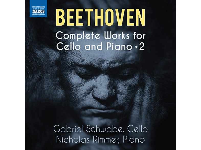 Gabriel Schwabe (cello) - Nicholas Rimmer (piano) Beethoven: Sämtliche Werke für Cello und Klavier, Vol. 2 (CD) von NAXOS