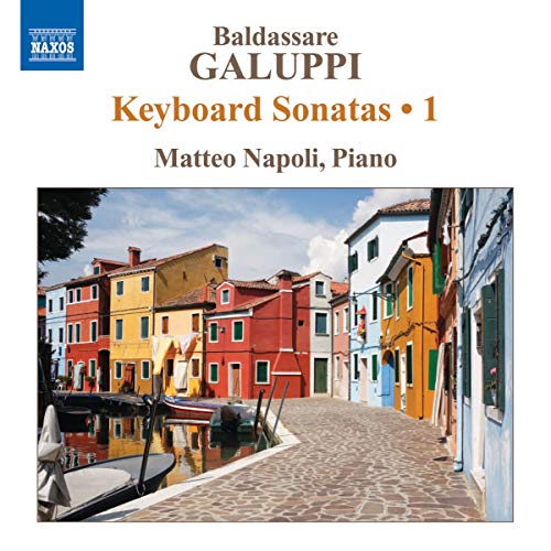 Galuppi: Piano Sonatas 1 von NAXOS
