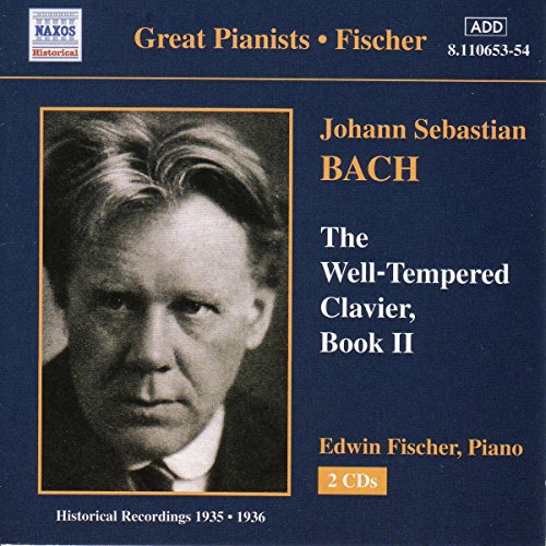 Great Pianists Edition - Edwin Fischer: Das Wohltemperierte Klavier, Teil 2 (Aufnahmen 1935-1936) von NAXOS