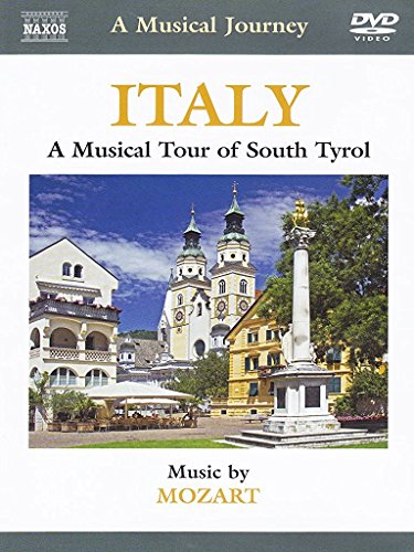 Italy: Musical Tour South Tyrol (Naxos DVD Travelogue: 2110303) von NAXOS