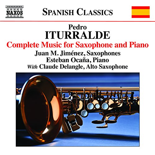 Iturralde: Gesamtwerk für Saxophon & Klavier von NAXOS