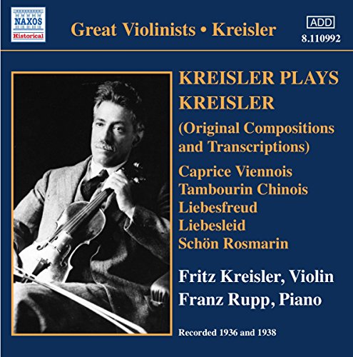 Violinists Kreisler Spielt Kreisler Violinists Kreisler Spielt Kreisler von NAXOS