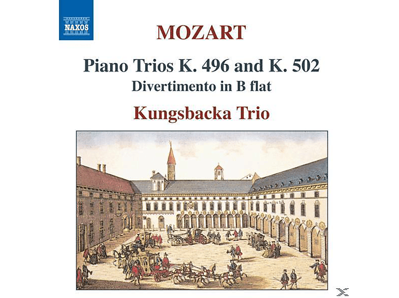 Kungsbacka Trio, Piano Trio - Klaviertrios K.496+K.502 (CD) von NAXOS