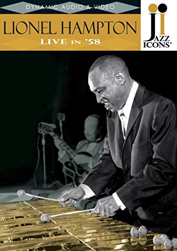 Lionel Hampton - Live in '58 (Jazz Icons) von NAXOS