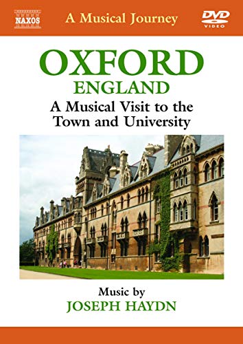 Naxos Musical Journeys | Oxford | Town & University [Naxos DVD Travelogue: 2110343] von NAXOS