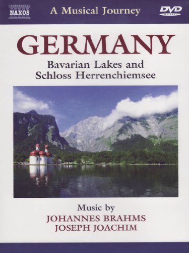 Naxos Scenic Musical Journeys Germany Bavarian Lakes and Schloss Herrencheimsee von NAXOS