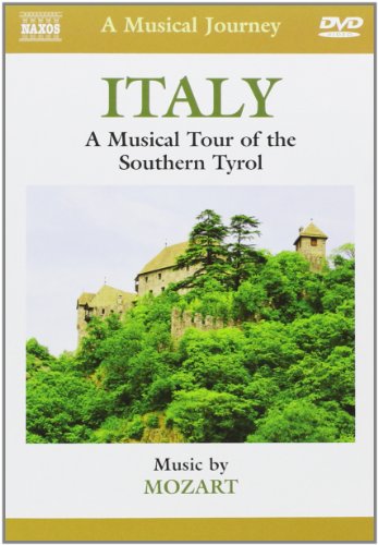 Naxos Scenic Musical Journeys Italy A Musical Tour of the Southern Tyrol Naxos Scenic Musical Journeys Italy A Musical Tour of the Southern Tyrol von NAXOS