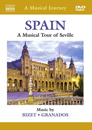 Naxos Scenic Musical Journeys Spain A Musical Tour of Seville von NAXOS