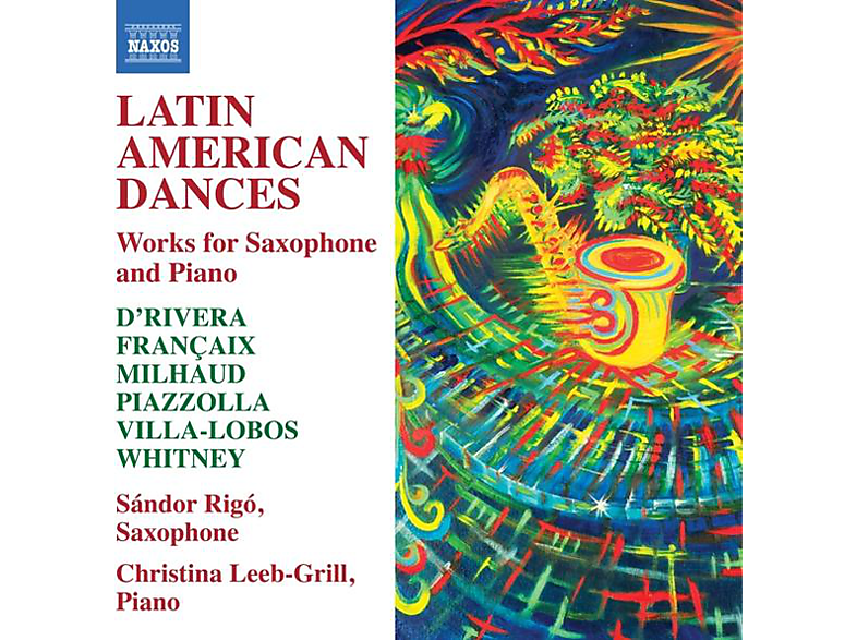 Rigo,Sandor/Leeb-Grill,Christina - Latin American Dances (CD) von NAXOS