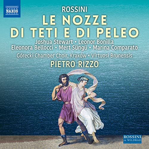 Rossini: Le Nozze di Teti e di Peleo von NAXOS