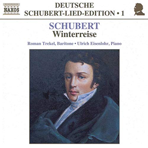 Schubert-Lieder-Edition Vol. 1 (Die Winterreise) von NAXOS