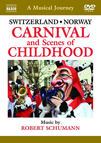 Schumann: A Musical Journey Norway/ Switzerland [Naxos DVD Travelogue: 2110330] von Sheva Collection