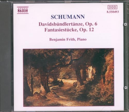 Schumann: Davidsbundlertanze, Op. 6 / 8 Fantasiestucke, Op. 12 Schumann: Davidsbundlertanze, Op. 6 / 8 Fantasiestucke, Op. 12 von NAXOS