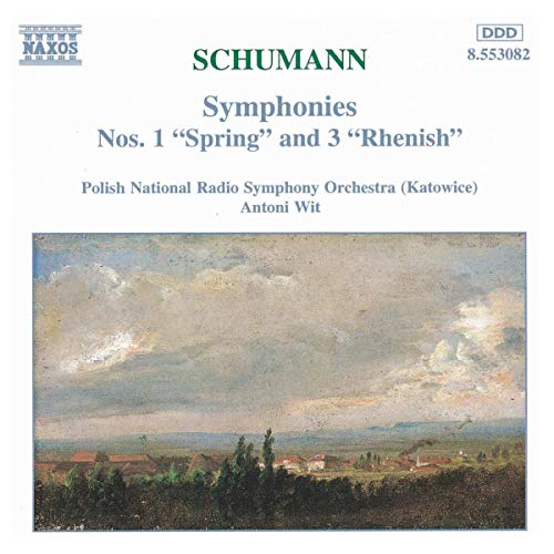 Schumann: Sinfonien 1 und 3 Wit Schumann: Sinfonien 1 und 3 Wit von NAXOS