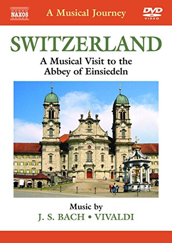 Switzerland: Abbey Einsiedeln (Musical Journey Switzerland) (Naxos Dvd Travelogue: 2.110302) [UK Import] von NAXOS